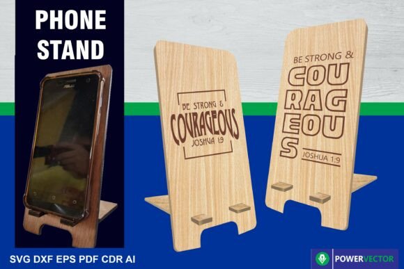 Be Strong and Courageous Phone Stand Review for Real Projects