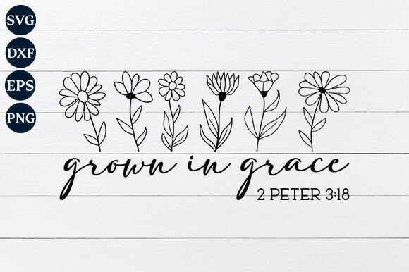 Grown in Grace SVG: A Thoughtful Design for Meaningful Projects